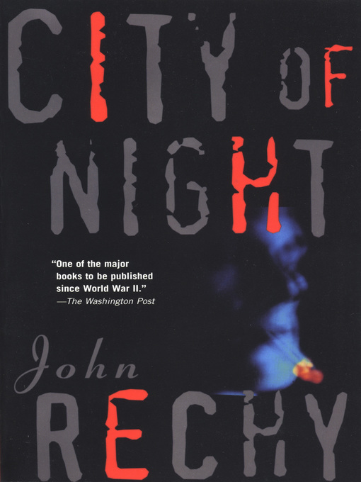 Title details for City of Night by John Rechy - Wait list